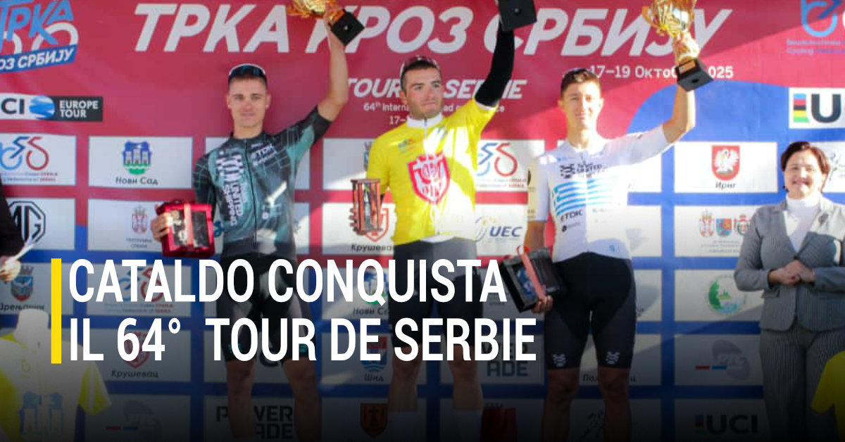 Cataldo Trionfa alla 64ยฐ Edizione del Tour De Serbie